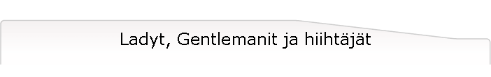 Ladyt, Gentlemanit ja hiihtäjät